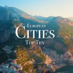The 10 Best Historical Cities to Visit in the Europe